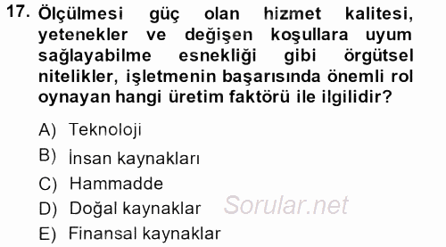 Sağlık Kurumları Yönetimi 1 2013 - 2014 Dönem Sonu Sınavı 17.Soru