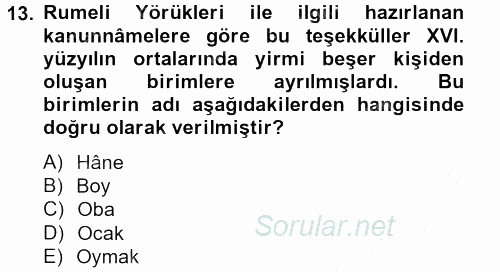 Osmanlı´da İskan ve Göç 2012 - 2013 Ara Sınavı 13.Soru