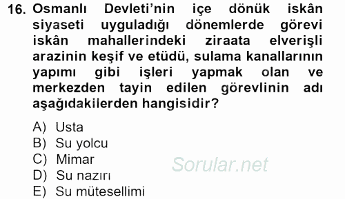 Osmanlı´da İskan ve Göç 2012 - 2013 Ara Sınavı 16.Soru