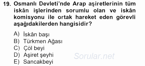 Osmanlı´da İskan ve Göç 2012 - 2013 Ara Sınavı 19.Soru