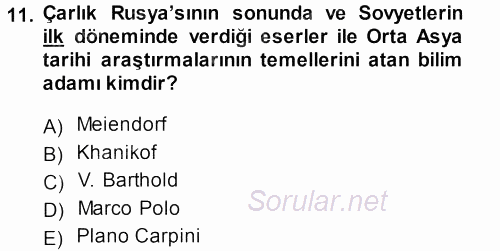 Tarih Metodu 2013 - 2014 Dönem Sonu Sınavı 11.Soru
