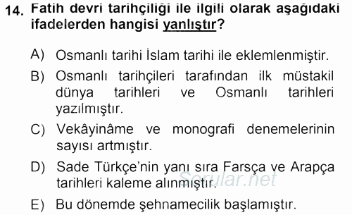 Tarih Metodu 2013 - 2014 Dönem Sonu Sınavı 14.Soru