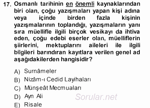 Tarih Metodu 2013 - 2014 Dönem Sonu Sınavı 17.Soru