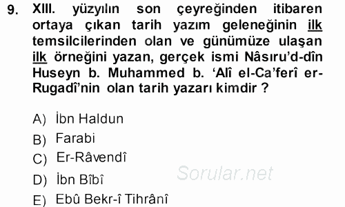 Tarih Metodu 2013 - 2014 Dönem Sonu Sınavı 9.Soru