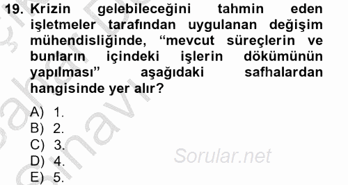 Kriz İletişimi Ve Yönetimi 2012 - 2013 Ara Sınavı 19.Soru