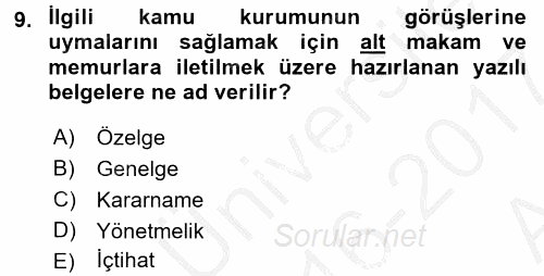 Sosyal Hizmet Mevzuatı 2016 - 2017 Ara Sınavı 9.Soru