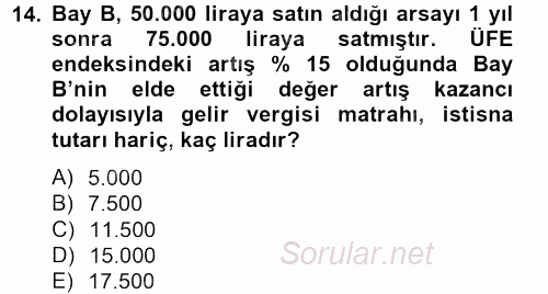 Vergi Uygulamaları 2013 - 2014 Tek Ders Sınavı 14.Soru