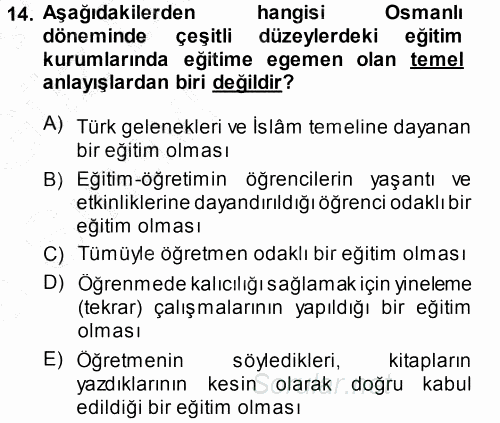 Eğitim Bilimine Giriş 2014 - 2015 Ara Sınavı 14.Soru