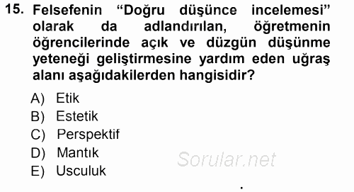 Eğitim Bilimine Giriş 2014 - 2015 Ara Sınavı 15.Soru