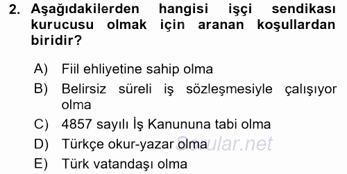 Toplu İş Hukuku 2017 - 2018 Ara Sınavı 2.Soru