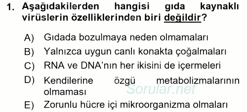 Gıda Güvenliğinin Temel Prensipleri 2015 - 2016 Tek Ders Sınavı 1.Soru