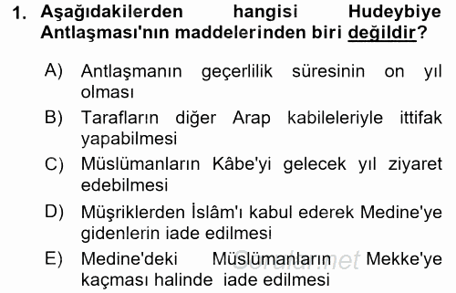 İslam Tarihi ve Medeniyeti 1 2016 - 2017 Ara Sınavı 1.Soru