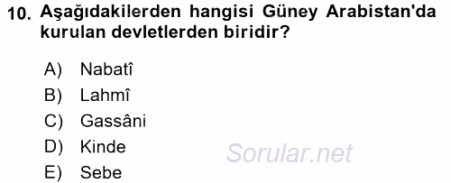 İslam Tarihi ve Medeniyeti 1 2016 - 2017 Ara Sınavı 10.Soru