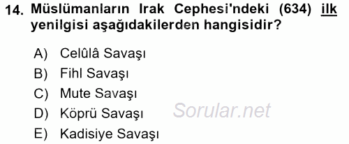İslam Tarihi ve Medeniyeti 1 2016 - 2017 Ara Sınavı 14.Soru