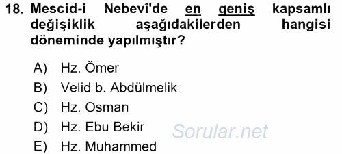 İslam Tarihi ve Medeniyeti 1 2016 - 2017 Ara Sınavı 18.Soru