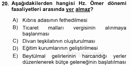 İslam Tarihi ve Medeniyeti 1 2016 - 2017 Ara Sınavı 20.Soru