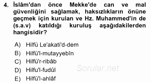 İslam Tarihi ve Medeniyeti 1 2016 - 2017 Ara Sınavı 4.Soru