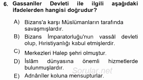İslam Tarihi ve Medeniyeti 1 2016 - 2017 Ara Sınavı 6.Soru
