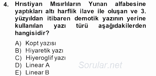 Genel Uygarlık Tarihi 2013 - 2014 Ara Sınavı 4.Soru