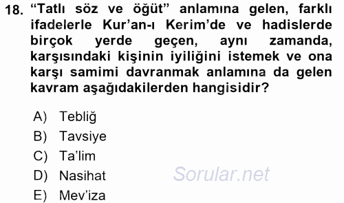 Din Eğitimi Ve Din Hizmetlerinde Rehberlik 2017 - 2018 3 Ders Sınavı 18.Soru