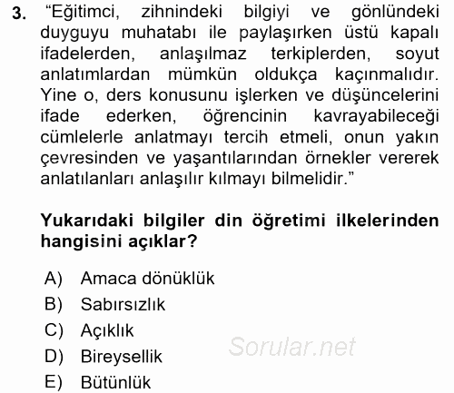 Din Eğitimi Ve Din Hizmetlerinde Rehberlik 2017 - 2018 3 Ders Sınavı 3.Soru