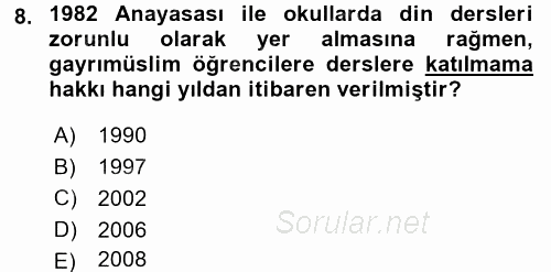 Din Eğitimi Ve Din Hizmetlerinde Rehberlik 2017 - 2018 3 Ders Sınavı 8.Soru