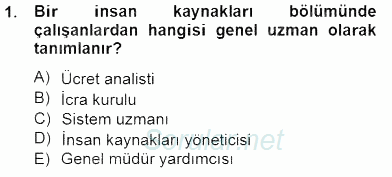 Örgütlerde İnsan Kaynakları Yönetimi 2014 - 2015 Ara Sınavı 1.Soru