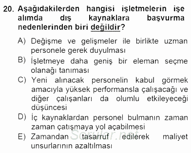 Örgütlerde İnsan Kaynakları Yönetimi 2014 - 2015 Ara Sınavı 20.Soru