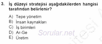 Örgütlerde İnsan Kaynakları Yönetimi 2014 - 2015 Ara Sınavı 3.Soru