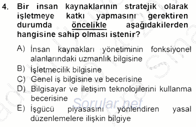Örgütlerde İnsan Kaynakları Yönetimi 2014 - 2015 Ara Sınavı 4.Soru