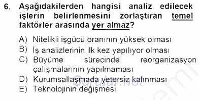 Örgütlerde İnsan Kaynakları Yönetimi 2014 - 2015 Ara Sınavı 6.Soru