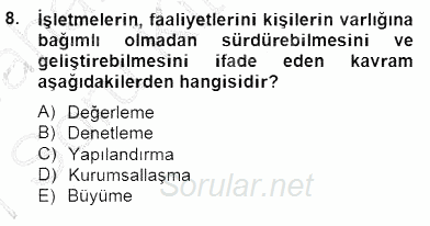 Örgütlerde İnsan Kaynakları Yönetimi 2014 - 2015 Ara Sınavı 8.Soru