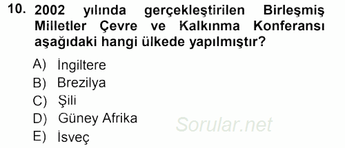 Çevre Sosyolojisi 2012 - 2013 Dönem Sonu Sınavı 10.Soru