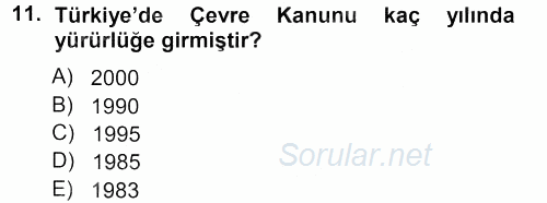 Çevre Sosyolojisi 2012 - 2013 Dönem Sonu Sınavı 11.Soru