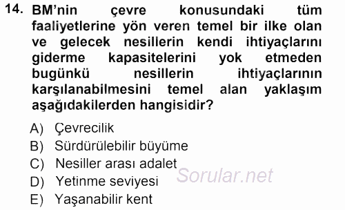 Çevre Sosyolojisi 2012 - 2013 Dönem Sonu Sınavı 14.Soru