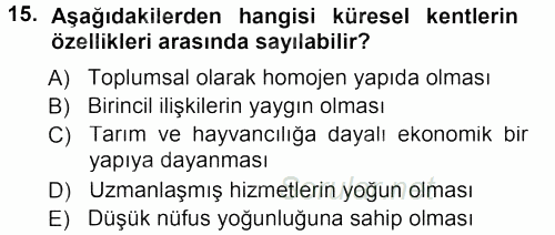 Çevre Sosyolojisi 2012 - 2013 Dönem Sonu Sınavı 15.Soru