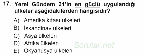 Çevre Sosyolojisi 2012 - 2013 Dönem Sonu Sınavı 17.Soru