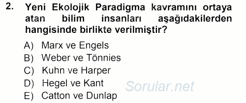 Çevre Sosyolojisi 2012 - 2013 Dönem Sonu Sınavı 2.Soru