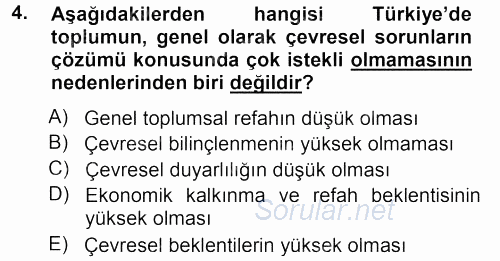 Çevre Sosyolojisi 2012 - 2013 Dönem Sonu Sınavı 4.Soru