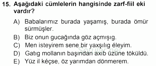 Çağdaş Türk Yazı Dilleri 1 2012 - 2013 Ara Sınavı 15.Soru