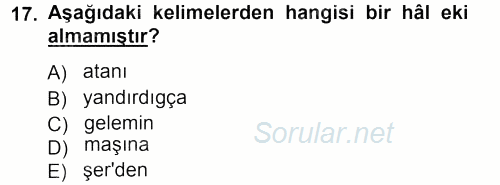 Çağdaş Türk Yazı Dilleri 1 2012 - 2013 Ara Sınavı 17.Soru