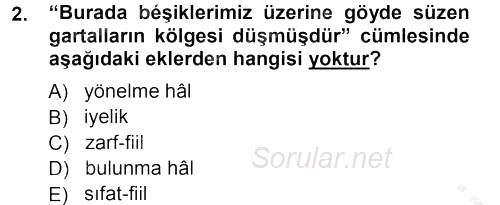 Çağdaş Türk Yazı Dilleri 1 2012 - 2013 Ara Sınavı 2.Soru