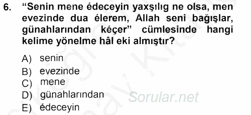 Çağdaş Türk Yazı Dilleri 1 2012 - 2013 Ara Sınavı 6.Soru