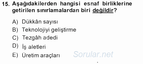 Osmanlı İktisat Tarihi 2014 - 2015 Dönem Sonu Sınavı 15.Soru