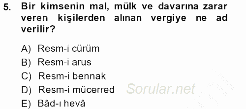 Osmanlı İktisat Tarihi 2014 - 2015 Dönem Sonu Sınavı 5.Soru
