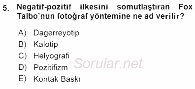 Fotoğraf Tarihi 2015 - 2016 Ara Sınavı 5.Soru