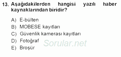 Haber Toplama Teknikleri 2014 - 2015 Dönem Sonu Sınavı 13.Soru