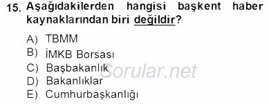 Haber Toplama Teknikleri 2014 - 2015 Dönem Sonu Sınavı 15.Soru