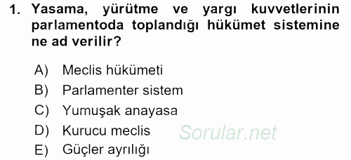 Türk Anayasa Hukuku 2016 - 2017 Dönem Sonu Sınavı 1.Soru