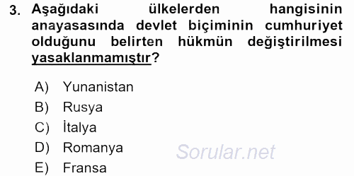 Türk Anayasa Hukuku 2016 - 2017 Dönem Sonu Sınavı 3.Soru